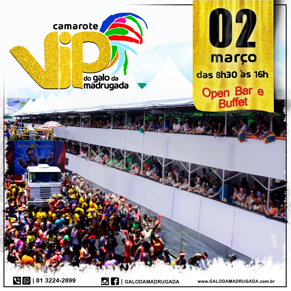 Camarote VIP Galo da Madrugada inicia vendas de ingressos individuais e das cabines privativas